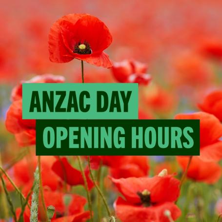 Anzac Day opening hours the pines 2026